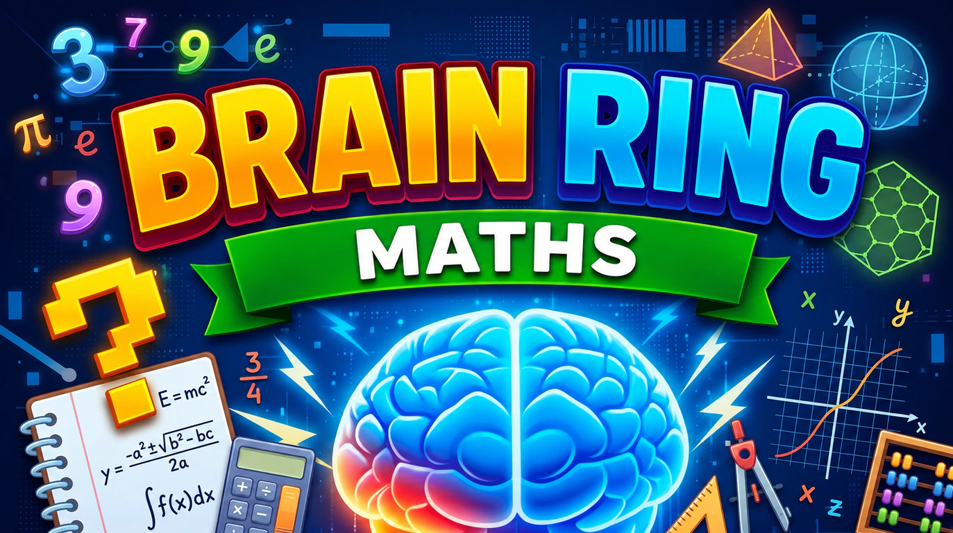 Brain Ring - Maths